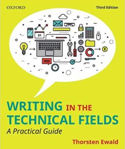 (eBook PDF) Writing in the Technical Fields A Practical Guide, Third 3rd Edition