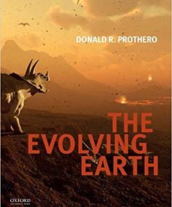 (eBook PDF) The Evolving Earth by Donald R. Prothero