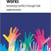 (eBook PDF) How Mediation Works: Resolving Conflict Through Talk