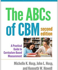 (eBook PDF) The ABCs of CBM, Second Edition: A Practical Guide to Curriculum-Based Measurement