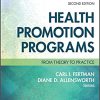 (eBook PDF) Health Promotion Programs: From Theory to Practice 2nd Edition