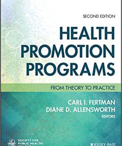 (eBook PDF) Health Promotion Programs: From Theory to Practice 2nd Edition