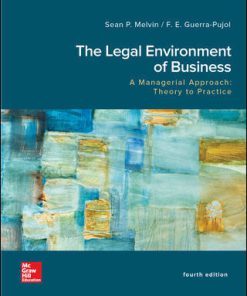 (eBook PDF) The Legal Environment of Business, A Managerial Approach: Theory to Practice 4th Edition