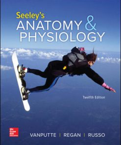 (eBook PDF) Seeley's Anatomy & Physiology 12th Edition