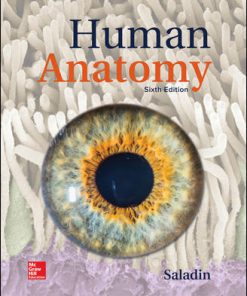 (eBook PDF) Human Anatomy 6th Edition By Kenneth Saladin