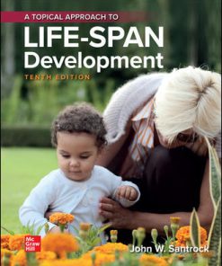 (eBook PDF) A Topical Approach to Lifespan Development 10th Edition