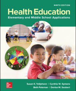 (eBook PDF) Health Education: Elementary and Middle School Applications 9th Edition