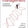 Management A Practical Introduction 1 Angelo Kinicki