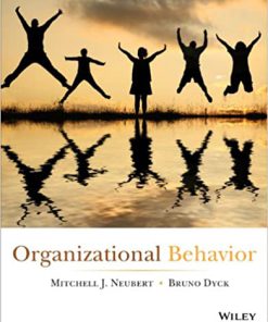 (eBook PDF) Organizational Behavior by Mitchell J. Neubert
