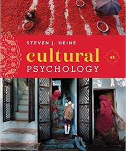 (eBook PDF) Cultural Psychology (Fourth Edition) 4th Edition by Steven J. Heine