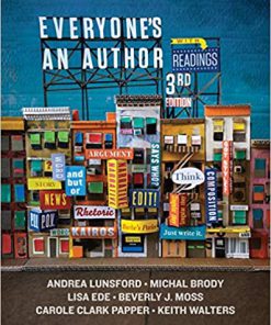 (eBook PDF) Everyone's an Author with Readings (Third Edition) 3rd Edition by Andrea Lunsford