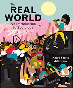 (eBook PDF) The Real World (Seventh Edition) 7th Edition by Kerry Ferris