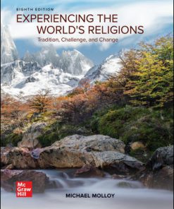 (eBook PDF) Experiencing the World's Religions 8th Edition By Michael Molloy