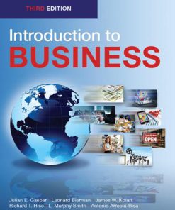 (eBook PDF) Introduction to Business Third 3rd Edition by Julian E. Gaspar