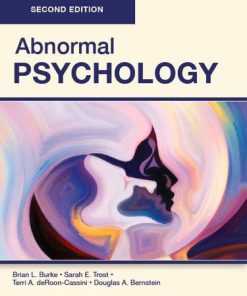 (eBook PDF) Abnormal Psychology 2nd Edition by Brian Burke