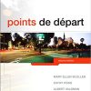 Points de depart (2nd Edition) by Mary Ellen Scullen