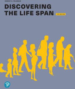 (eBook PDF) Discovering the Life Span 5th Edition by Robert S Feldman