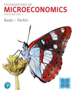 (eBook PDF) Foundations of Microeconomics 9th Edition by Robin Bade