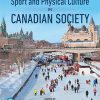 (eBook PDF) Sport and Physical Culture in Canadian Society, 2nd Edition