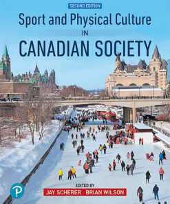 (eBook PDF) Sport and Physical Culture in Canadian Society, 2nd Edition