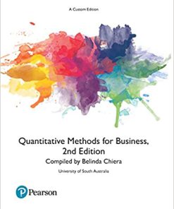 (eBook PDF) Quantitative Methods for Business (Custom Edition), 2nd Edition By Belinda Chiera