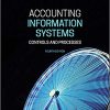 (eBook PDF) Accounting Information Systems: Controls and Processes 4th Edition