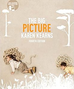 (eBook PDF) The Big Picture 4th Edition by Karen Kearns