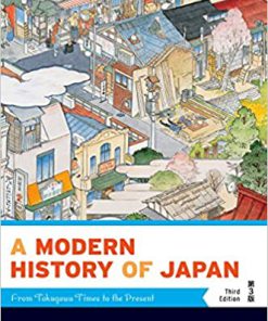 (eBook PDF) A Modern History of Japan: From Tokugawa Times to the Present 3rd Edition