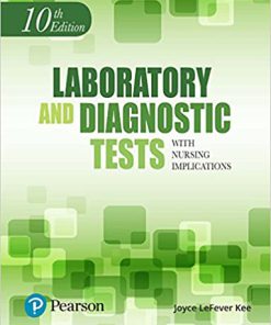 (eBook PDF) Laboratory and Diagnostic Tests with Nursing Implications 10th Edition