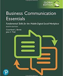 (eBook PDF) Business Communication Essentials: Fundamental Skills for the Mobile-Digital-Social Workplace, Global Edition 8th Edition