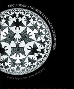 (eBook PDF) Euclidean and Non-Euclidean Geometries 4th Edition