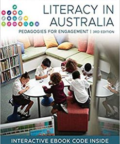 (eBook PDF) Literacy in Australia: Pedagogies for Engagement 3rd Edition