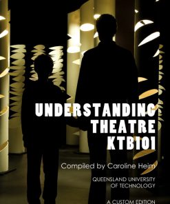 (eBook PDF) Understanding Theatre KTB101 (Custom Edition)