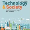 (eBook PDF) Technology and Society Social Networks, Power, and Inequality 3rd Canadian Edition