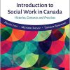 (eBook PDF) Introduction to Social Work in Canada Histories, Contexts, and Practices 2nd Canadian Edition
