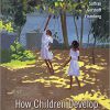 (eBook PDF) How Children Develop 6th Edition
