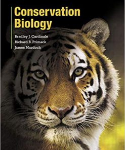 (eBook PDF) Conservation Biology by Bradley J. Cardinale
