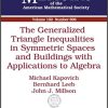 The Generalized Triangle Inequalities in Symmetric Spaces and Buildings with Applications to Algebra