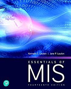 (eBook PDF) Essentials of MIS 14th Edition by Kenneth C. Laudon