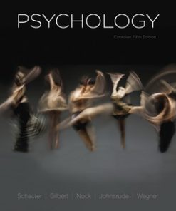 (eBook PDF) Psychology, 5th Canadian Edition by Daniel L. Schacter