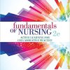 (eBook PDF) Fundamentals of Nursing: Active Learning for Collaborative Practice 2nd Edition