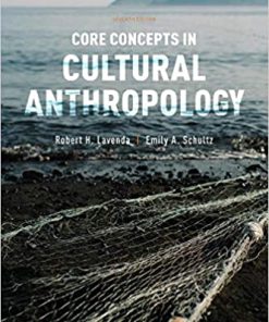(eBook PDF) Core Concepts in Cultural Anthropology 7th Edition
