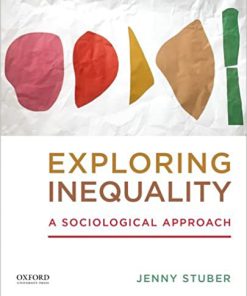 (eBook PDF) Exploring Inequality: A Sociological Approach
