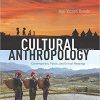 (eBook PDF) Cultural Anthropology: Contemporary, Public, and Critical Readings 2nd Edition