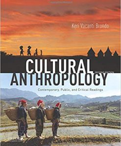 (eBook PDF) Cultural Anthropology: Contemporary, Public, and Critical Readings 2nd Edition