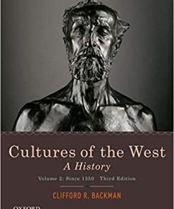 (eBook PDF) Cultures of the West: A History, Volume 2: Since 1350 3rd Edition