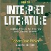 (eBook PDF) How to Interpret Literature: Critical Theory for Literary and Cultural Studies 4th Edition