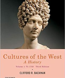 (eBook PDF) Cultures of the West: A History, Volume 1: To 1750 3rd Edition