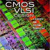 CMOS VLSI Design A Circuits and Systems Perspective (4th Edition)