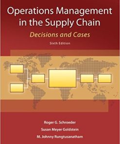 (eBook PDF) Operations Management in the Supply Chain Decisions and Cases 6th Edition